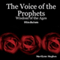 The Voice of the Prophets: Wisdom of the Ages, Hinduism (Unabridged) audio book by Marilynn Hughes