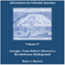 Adventures in Colonial America: Volume IV: Georgia: From Debtor's Haven to Revolutionary Battleground (Unabridged) audio book by Mary A. Baewer