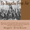 To Breathe Free Air: Shows No Mercy, Book 2 (Unabridged) audio book by Roger Erickson