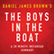 The Boys in the Boat by Daniel James Brown - A 30-Minute Instaread Summary: Nine Americans and Their Epic Quest for Gold at the 1936 Berlin Olympics (Unabridged) audio book by Instaread Summaries
