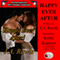 Happy Ever After!: Romance Divine Holiday Collection, Book 17 (Unabridged) audio book by J.A. Rawls