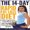 The 14-Day Rapid Fat Loss Diet (Unabridged) audio book by Dr. Kristen Harvey