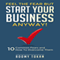 Feel the Fear but Start Your Business Anyway!: 10 Common Fears and How to Overcome Them (Unabridged) audio book by Boomy Tokan Business