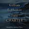 The Charter (Unabridged) audio book by Gillian Hamer
