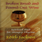 Broken Bread and Poured Out Wine: Spiritual Food for Hungry Pilgrims (Unabridged) audio book by Edith Jackson