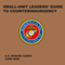 Small-Unit Leaders' Guide to Counterinsurgency: The Official U.S. Marine Corps Manual (Unabridged) audio book by U.S. Marine Corps