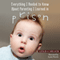 Everything I Needed to Know about Parenting I Learned in Prison (Unabridged)