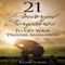 21 Powerful Scriptures - To Get Your Prayers Answered: Quick Guide - Powerful Scriptures (Unabridged) audio book by Boomy Tokan