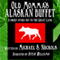 Old Momma's Alaskan Buffet: A Short Story Set in the Great Land (Unabridged) audio book by Michael S. Nuckols