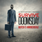 10 Tips to Becoming a Prepper and Survive Doomsday (Unabridged) audio book by Butch S. Hardcastle