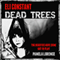 Dead Trees (Unabridged) audio book by Eli Constant