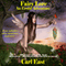 Fairy Lore: An Erotic Adventure (Unabridged) audio book by Carl East