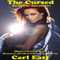 The Cursed: An Erotic Adventure (Unabridged) audio book by Carl East