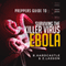 Ebola: The Preppers Guide to Surviving the Killer Virus (Unabridged) audio book by B. Hardcastle, Z. Lasson
