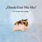 Dnde Est Mu Mu? [Where's Mu Mu?] (Unabridged) audio book by Evelyn Sondag