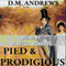 Pied and Prodigious audio book by D.M. Andrews, Jane Austen