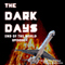 The Dark Days: End of the World: The Dark Days, Book 1 (Unabridged) audio book by Ginger Gelsheimer, Taylor Anderson