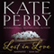 Lost in Love: Summerhill, Volume 2 (Unabridged) audio book by Kate Perry