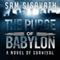 The Purge of Babylon: A Novel of Survival: Purge of Babylon, Volume 1 (Unabridged) audio book by Sam Sisavath