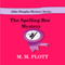 The Spelling Bee Mystery: Abby Douglas Mystery , Book 3 (Unabridged) audio book by M. M. Plott