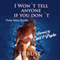 I Won't Tell Anyone If You Don't: Forbidden, Taboo, and Very Very Naughty Trilogy Bundle (Unabridged) audio book by Thrust