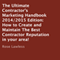 The Ultimate Contractor's Marketing Handbook 2014/2015 Edition: How to Create and Maintain the Best Contractor Reputation in Your Area! (Unabridged)