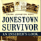 Jonestown Survivor: An Insider's Look (Unabridged)