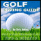 Golf Swing Powerful Tips Guide: Golf Instruction and Fundamentals for the Effortless Golf Swing to Better Your Game (Unabridged) audio book by Chris Adkins