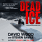 Dead Ice: A Dane and Bones Origins Story, Book 4 (Unabridged) audio book by David Wood, Steven Savile