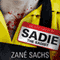 Sadie the Sadist: X-tremely Black Humor (Unabridged) audio book by Zan Sachs