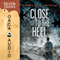 Close to the Heel: Seven, Book 5 (Unabridged) audio book by Norah McClintock
