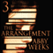 The Arrangement 3: The Arrangement, Book 3 (Unabridged) audio book by Abby Weeks