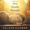 These Gentle Wounds (Unabridged) audio book by Helene Dunbar