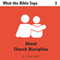About Church Discipline: What The Bible Says, Book 3 (Unabridged) audio book by Phin Hall