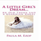 A Little Girl's Dream...: An Old Trunk and a Guardian Angel (Unabridged) audio book by Paula M. Ezop