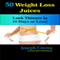 50 Weight Loss Juices: Look Thinner in 10 Days or Less! (Unabridged) audio book by Joseph Correa (Certified Sports Nutritionist)