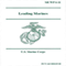 Leading Marines (Unabridged) audio book by U.S. Marine Corps