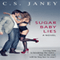 Sugar Baby Lies (Unabridged) audio book by C.S. Janey