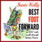 Best Foot Forward: A 500-Mile Walk Through Hidden France (Unabridged) audio book by Susie Kelly
