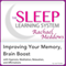 Improving Your Memory, Brain Boost: Hypnosis, Meditation and Subliminal - The Sleep Learning System Featuring Rachael Meddows (Unabridged) audio book by Joel Thielke