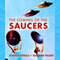 The Coming of the Saucers (Unabridged) audio book by Kenneth Arnold, Raymond Palmer
