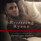 Resisting Ryann: Bad Boy Reformed, Book 2 (Unabridged) audio book by Alyssa Rae Taylor