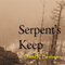 Serpent's Keep (Unabridged) audio book by David R. Beshears