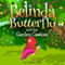Belinda Butterfly and the Garden Cookies (Unabridged) audio book by Jupiter Kids