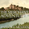 The Merchant Adventurer (Unabridged)
