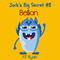 Bellion: Jack's Big Secret #8 (Unabridged) audio book by PJ Ryan