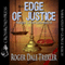 Edge of Justice: The Frank Powell Series (Unabridged) audio book by Roger Dale Trexler