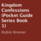 Kingdom Confessions: Pocket Guide, Book 1 (Unabridged) audio book by Robin Bremer