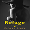 Refuge: A Novella (Unabridged) audio book by Violet Haze