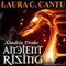 Xandria Drake: Ancient Rising (Unabridged) audio book by Laura C. Cantu